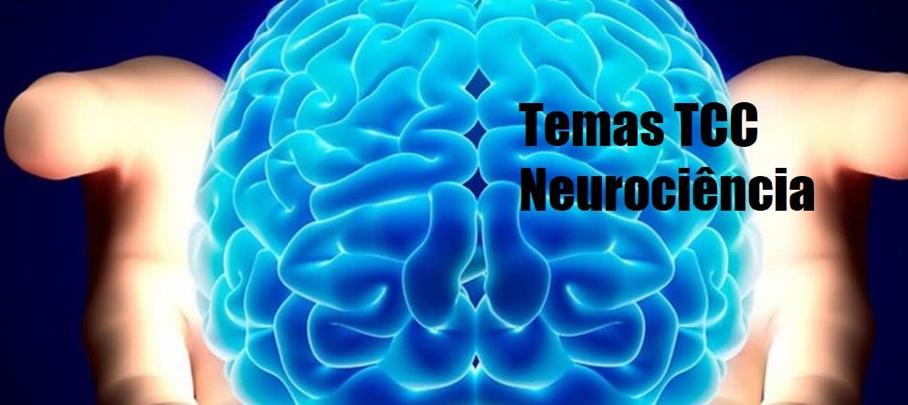 Temas TCC Neurociência